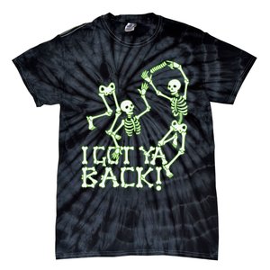 I Got Ya Back Skeleton Glowing In The Dark Tie-Dye T-Shirt