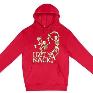 I Got Ya Back Skeleton Glowing In The Dark Premium Pullover Hoodie