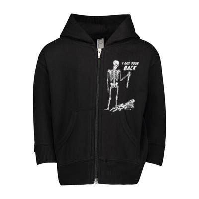 I Got Your Back Halloween Skeleton Skull Sarcastic Toddler Zip Fleece Hoodie