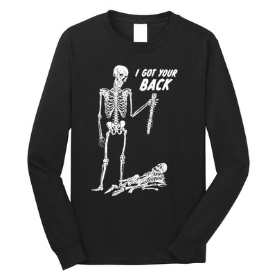 I Got Your Back Halloween Skeleton Skull Sarcastic Long Sleeve Shirt