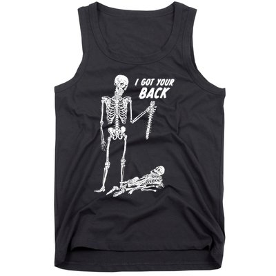 I Got Your Back Halloween Skeleton Skull Sarcastic Tank Top