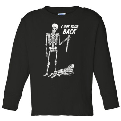 I Got Your Back Halloween Skeleton Skull Sarcastic Toddler Long Sleeve Shirt