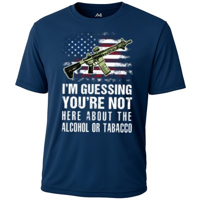 IM Guessing YouRe Not Here About The Alcohol Or Tobacco Cooling Performance Crew T-Shirt