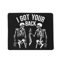 I Got Your Back Funny Skeleton Spine Halloween Costume Mousepad