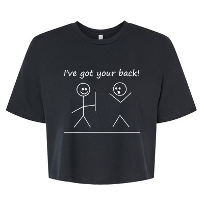 I Got Your Back Stick Figure Graphic Friendship Sarcastic Bella+Canvas Jersey Crop Tee