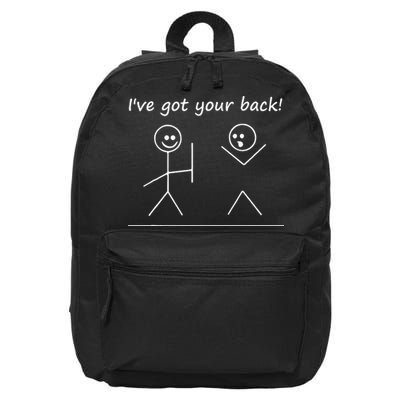 I Got Your Back Stick Figure Graphic Friendship Sarcastic 16 in Basic Backpack
