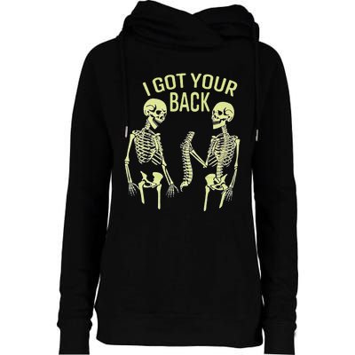 I Got Your Back Halloween Skeleton Skull Sarcastic Womens Funnel Neck Pullover Hood