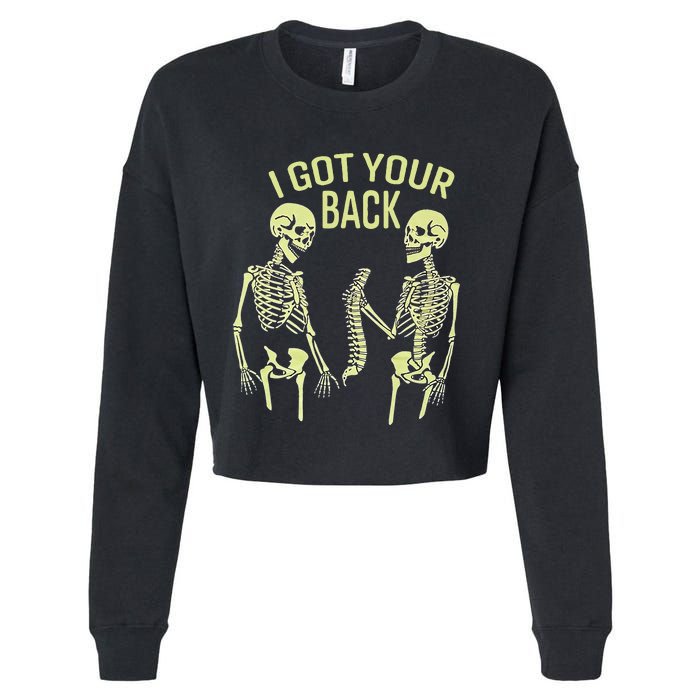 I Got Your Back Halloween Skeleton Skull Sarcastic Cropped Pullover Crew