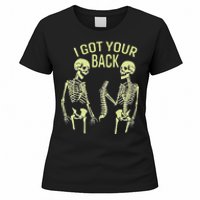 I Got Your Back Halloween Skeleton Skull Sarcastic Women's T-Shirt