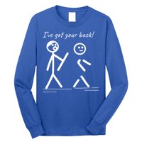 I Got Your Back Stick Figure Friendship Sarcasm Teens Funny Long Sleeve Shirt