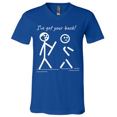 I Got Your Back Stick Figure Friendship Sarcasm Teens Funny V-Neck T-Shirt