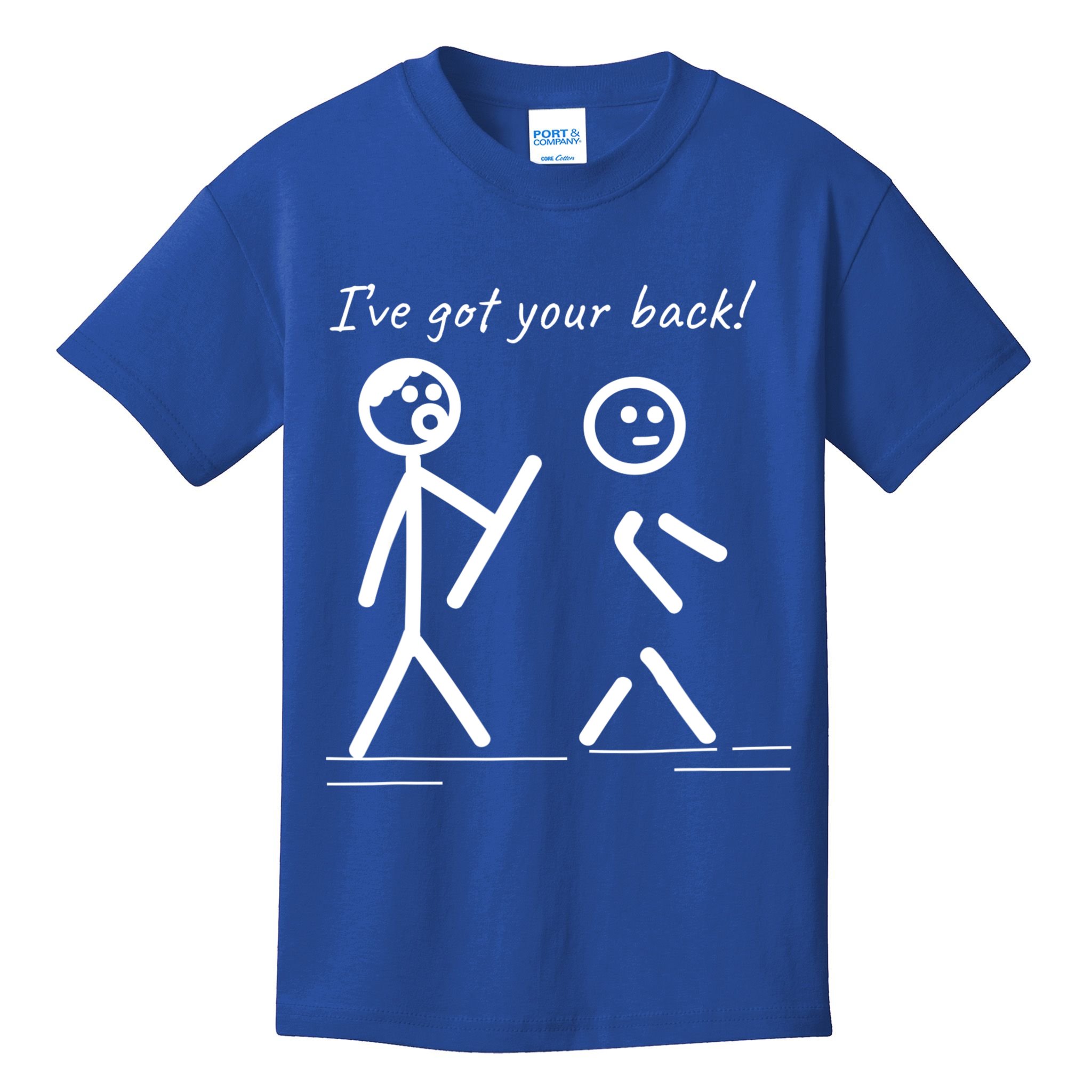 I Got Your Back Stick Figure Friendship Sarcasm Teens Funny Kids T-Shirt