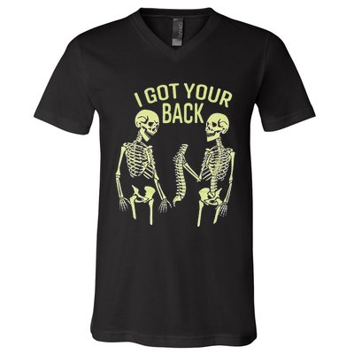 I Got Your Back Halloween Skeleton Skull Sarcastic V-Neck T-Shirt