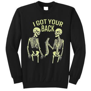 I Got Your Back Halloween Skeleton Skull Sarcastic Tall Sweatshirt