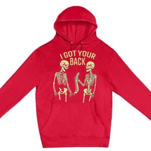 I Got Your Back Halloween Skeleton Skull Sarcastic Premium Pullover Hoodie