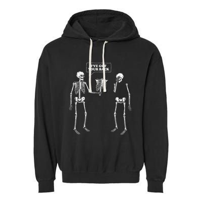 IVe Got Your Back Funny Skeleton Pun Garment-Dyed Fleece Hoodie