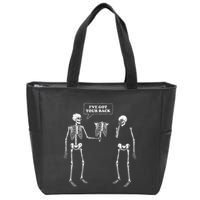 IVe Got Your Back Funny Skeleton Pun Zip Tote Bag