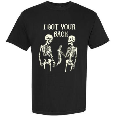 I Got Your Back Skeleton Garment-Dyed Heavyweight T-Shirt