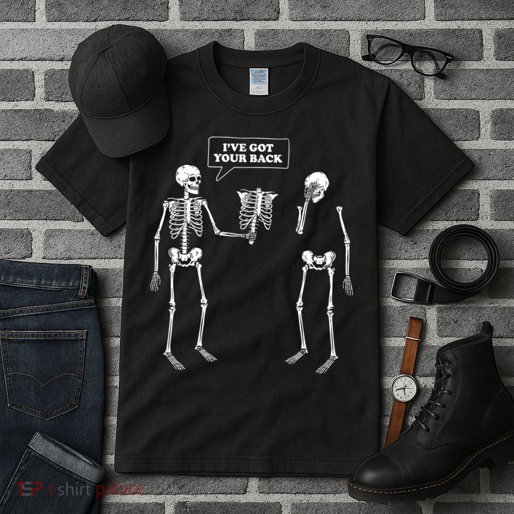 Ive Got Your Back Funny Skeleton Pun Tall T-Shirt