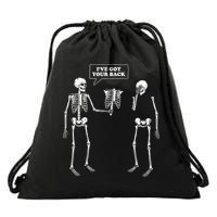 Ive Got Your Back Funny Skeleton Pun Drawstring Bag