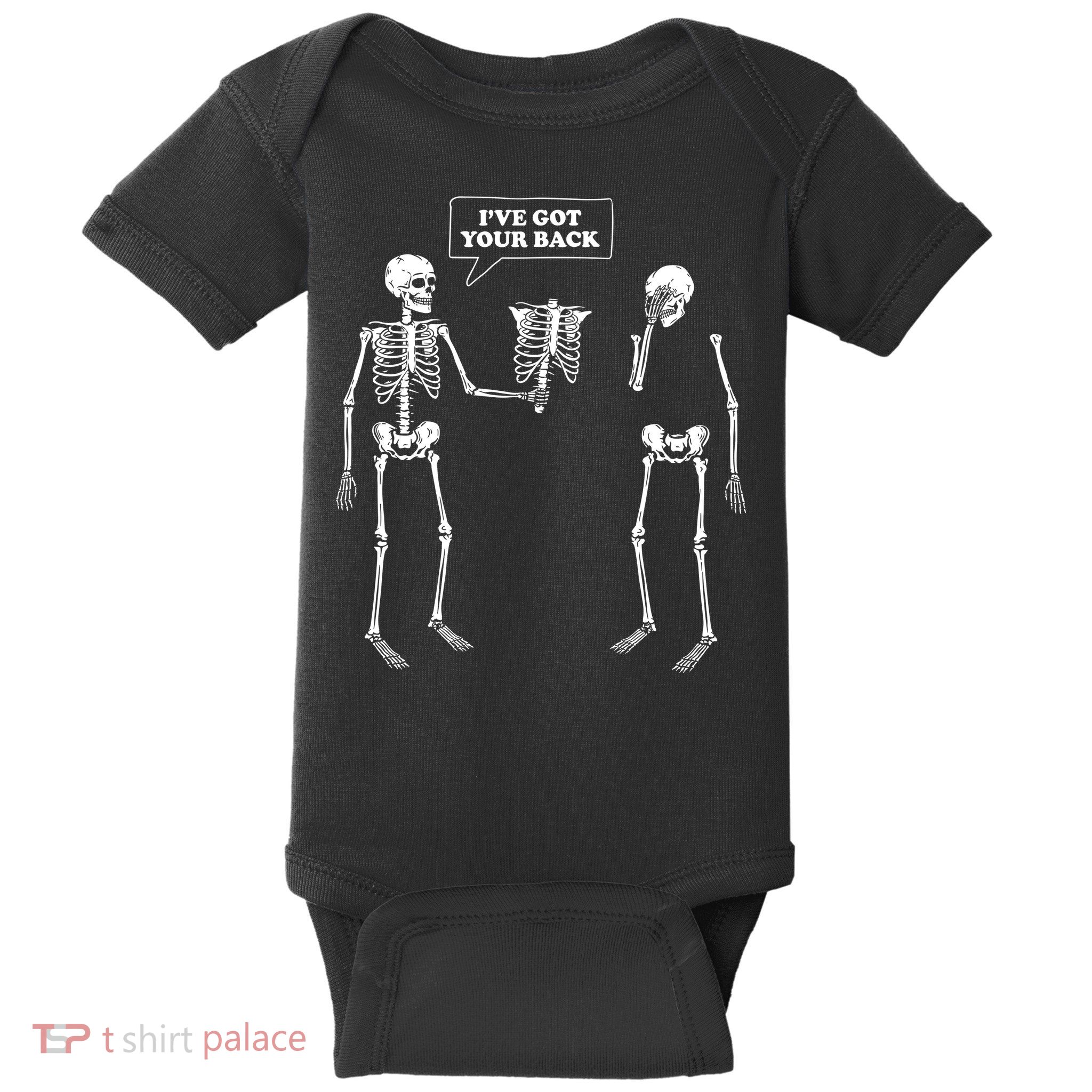 Ive Got Your Back Funny Skeleton Pun Baby Bodysuit