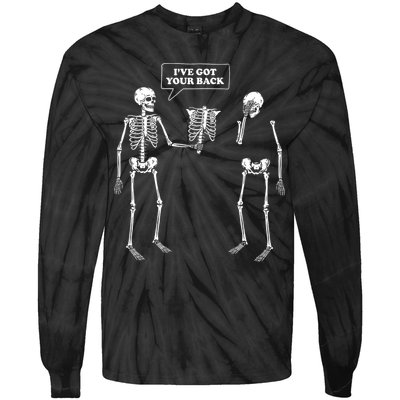 Ive Got Your Back Funny Skeleton Pun Tie-Dye Long Sleeve Shirt