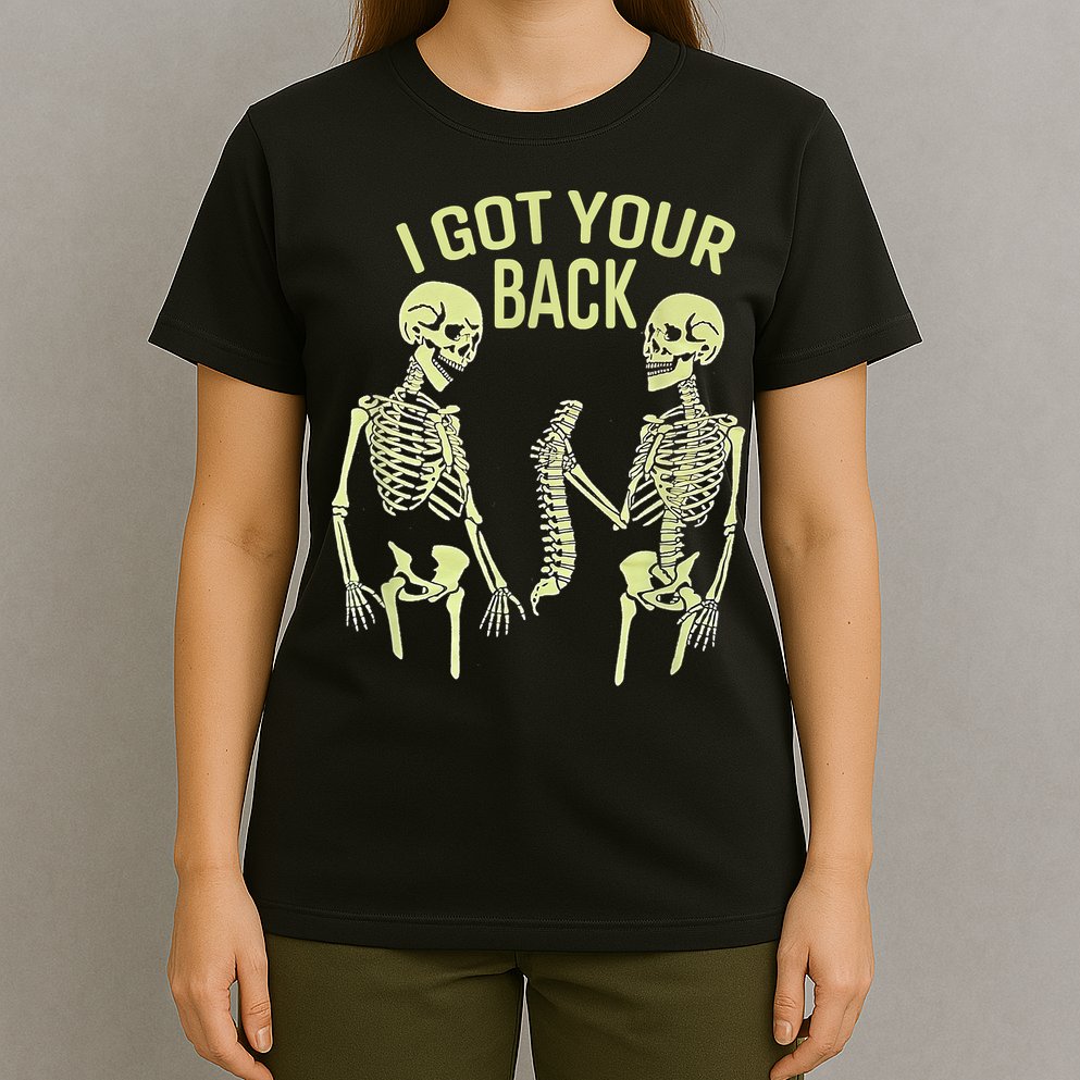 I Got Your Back Halloween Skeleton Skull Sarcastic T-Shirt