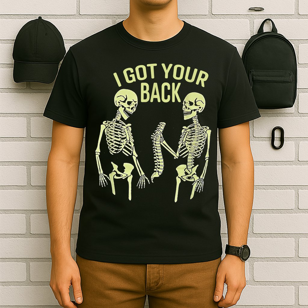 I Got Your Back Halloween Skeleton Skull Sarcastic T-Shirt