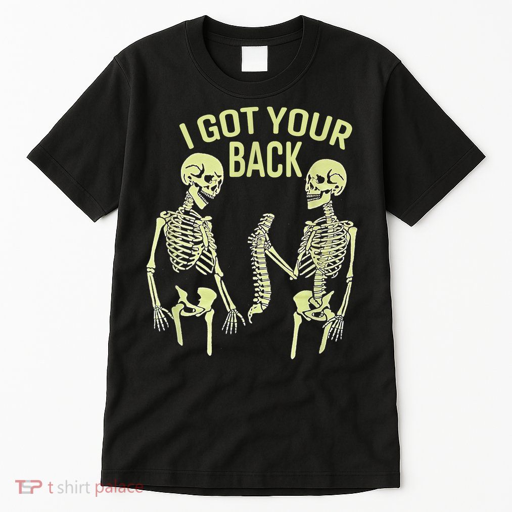 I Got Your Back Halloween Skeleton Skull Sarcastic Tall T-Shirt