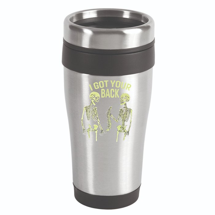 I Got Your Back Halloween Skeleton Skull Sarcastic 16oz Travel Tumbler