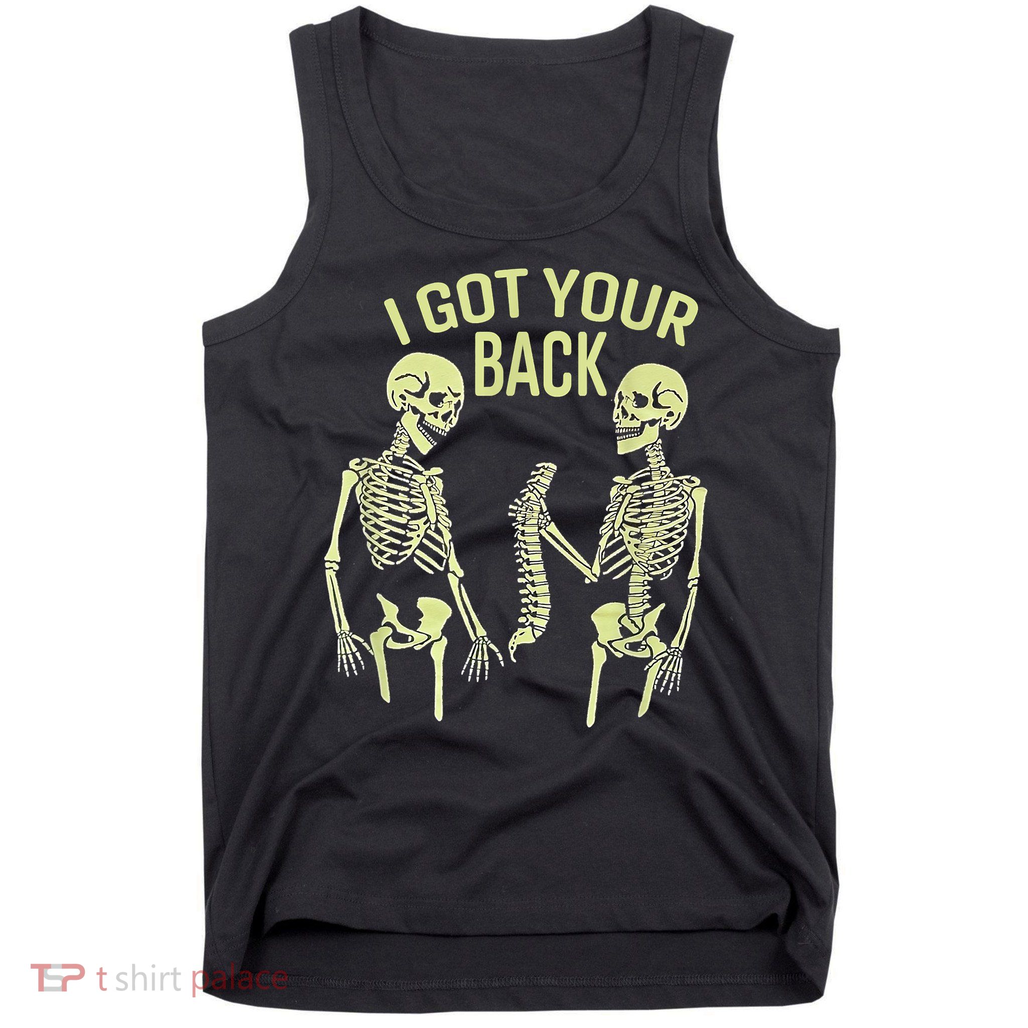 I Got Your Back Halloween Skeleton Skull Sarcastic Tank Top