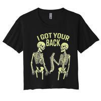 I Got Your Back Halloween Skeleton Skull Sarcastic Women's Crop Top Tee