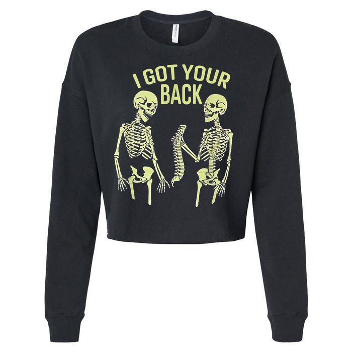I Got Your Back Halloween Skeleton Skull Sarcastic Cropped Pullover Crew