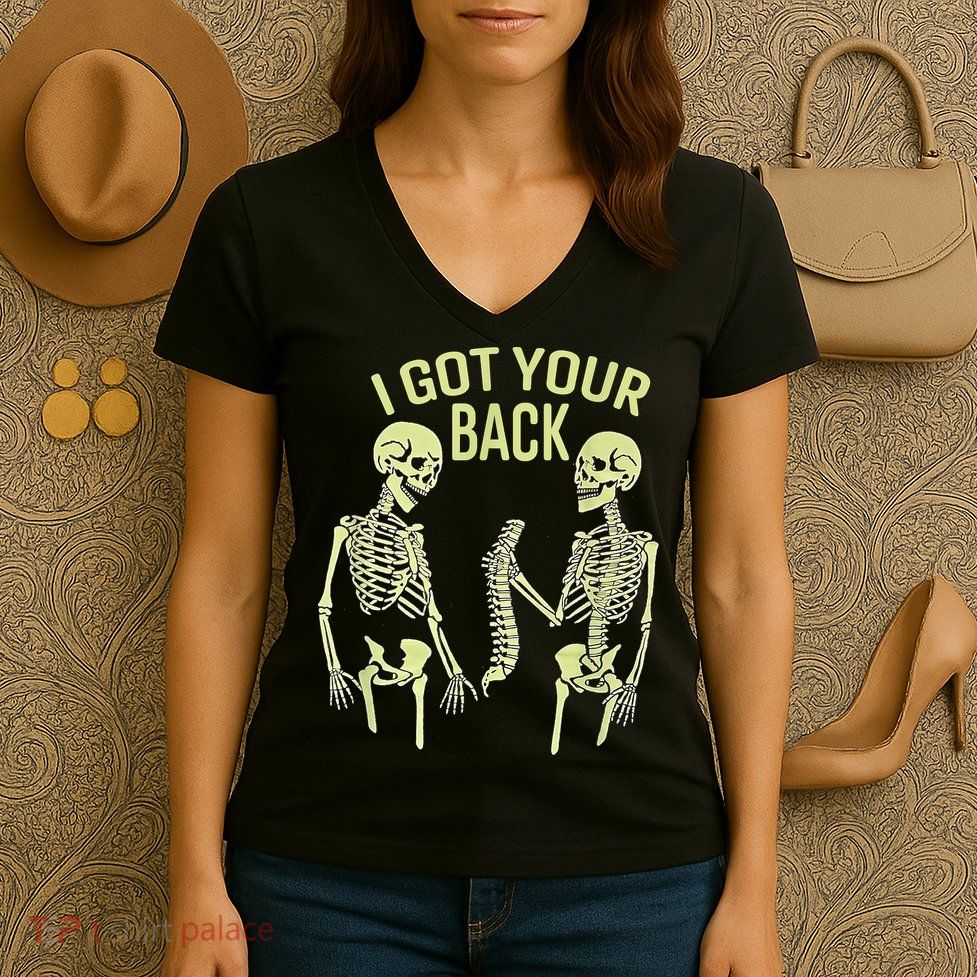I Got Your Back Halloween Skeleton Skull Sarcastic Women's V-Neck T-Shirt