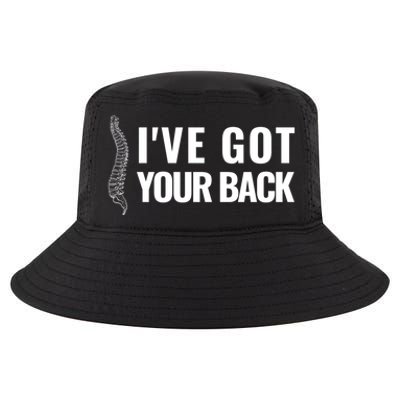 Ive Got Your Back Anatomy Funny Chiropractor Orthopedic Meaningful Gift Cool Comfort Performance Bucket Hat