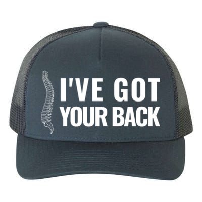 Ive Got Your Back Anatomy Funny Chiropractor Orthopedic Meaningful Gift Yupoong Adult 5-Panel Trucker Hat