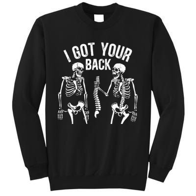 I Got Your Back Funny Skeleton Spine Halloween Costume Sweatshirt