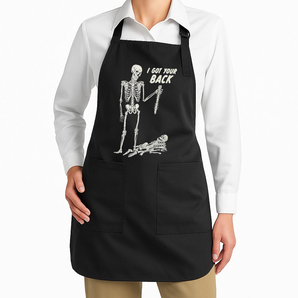 I Got Your Back Halloween Skeleton Skull Sarcastic Apron