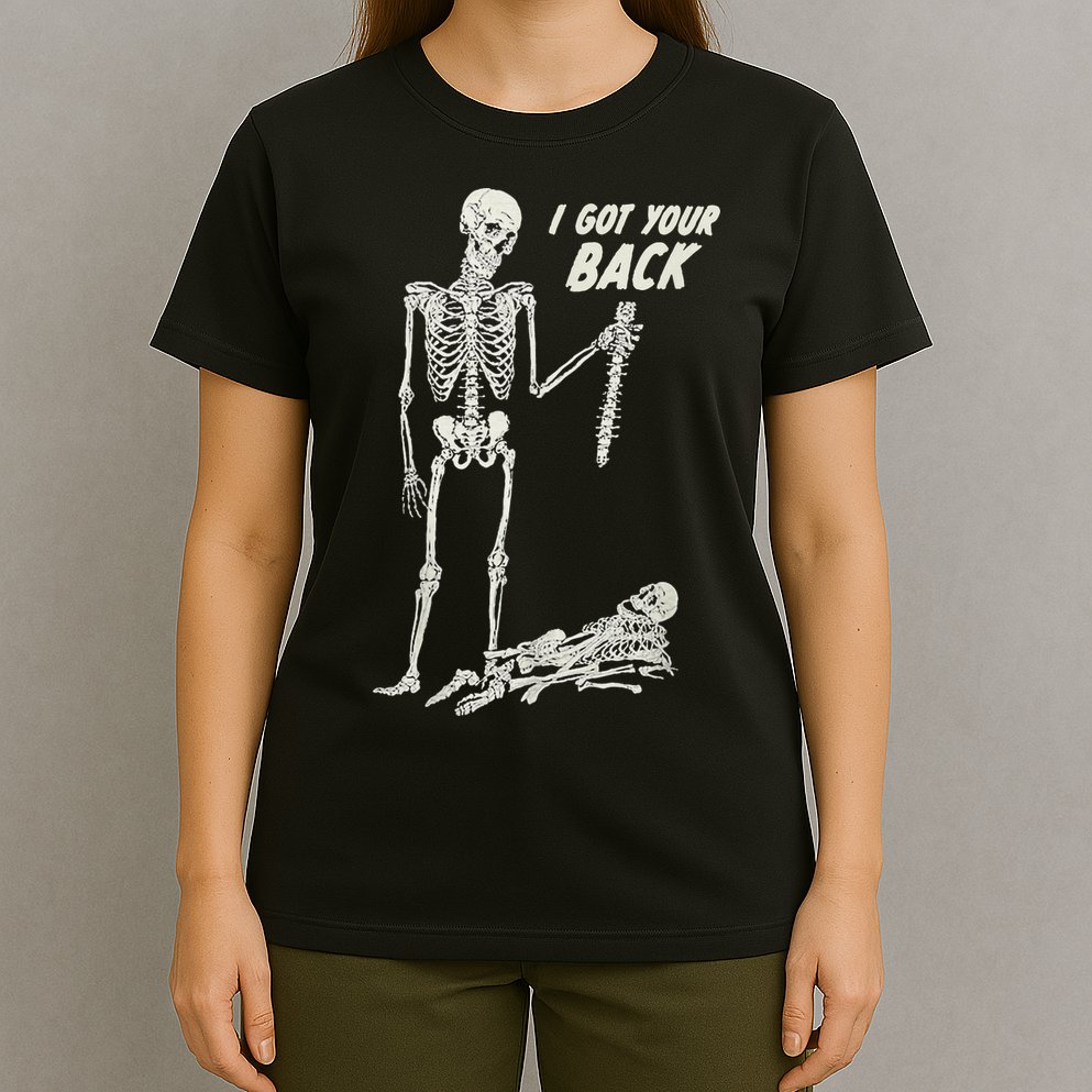 I Got Your Back Halloween Skeleton Skull Sarcastic T-Shirt