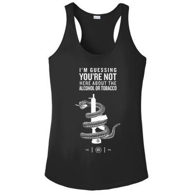 IM Guessing YouRe Not Here About The Alcohol Or Tobacco Ladies PosiCharge Competitor Racerback Tank