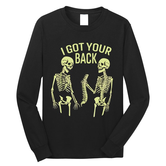 I Got Your Back Halloween Skeleton Skull Sarcastic Long Sleeve Shirt