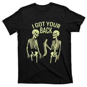 I Got Your Back Halloween Skeleton Skull Sarcastic T-Shirt