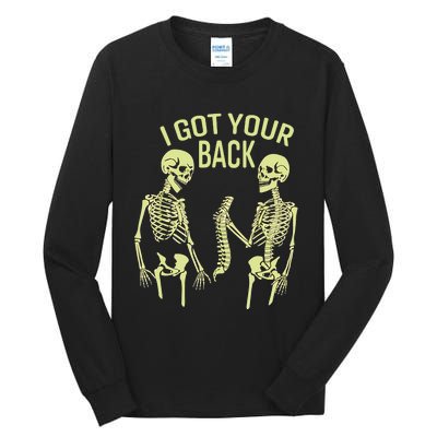 I Got Your Back Halloween Skeleton Skull Sarcastic Tall Long Sleeve T-Shirt