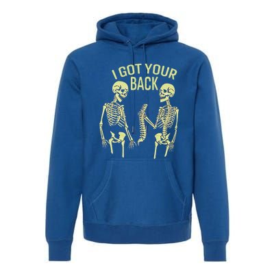 I Got Your Back Halloween Skeleton Skull Sarcastic Premium Hoodie