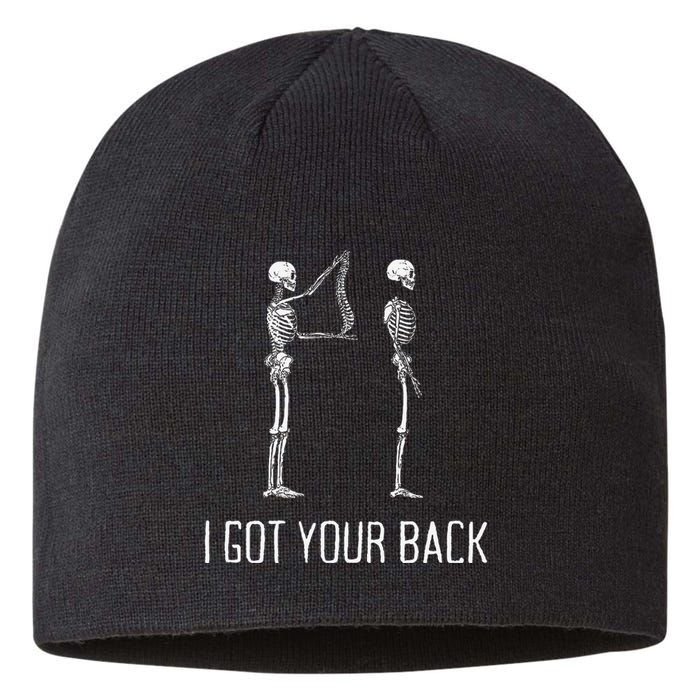 I Got Your Back Funny Skeleton Sustainable Beanie