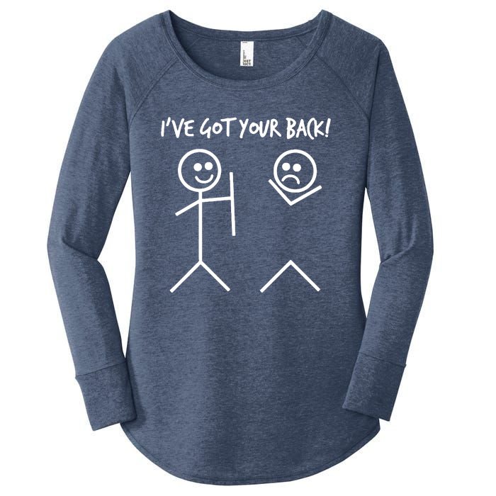 I'VE GOT YOUR BACK FUNNY Women's Perfect Tri Tunic Long Sleeve Shirt