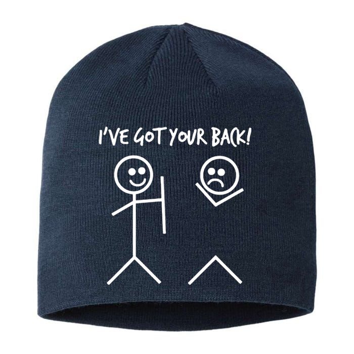 I'VE GOT YOUR BACK FUNNY Sustainable Beanie