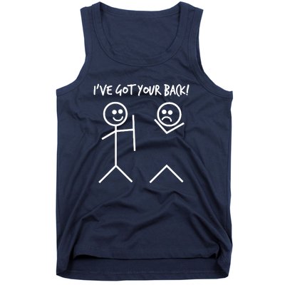 I'VE GOT YOUR BACK FUNNY Tank Top