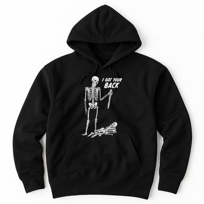 I Got Your Back Halloween Skeleton Skull Sarcastic Hoodie