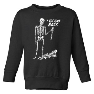 I Got Your Back Halloween Skeleton Skull Sarcastic Toddler Sweatshirt